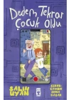Dedem Tekrar Çocuk Oldu
