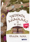 Dedemin Ağaçları ve O Yaz