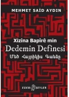 Dedemin Definesi - Xizina Bapire min