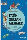 Dedemin İzinde Tarih Serisi - Fatih Sultan Mehmed