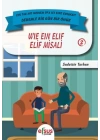 Dedemle Bir Güm Bir Ömür - Elif Misali 2