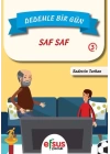 Dedemle Bir Gün 3 - Saf Saf