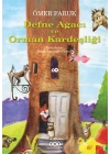 Defne Ağacı ve Orman Kardeşliği