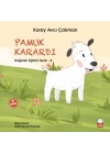 Değerler Eğitimi Serisi 8 - Pamuk Karardı