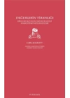 Değerlerin Tiranlığı