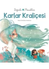 Değerli Masallar - Karlar Kraliçesi