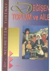 Değişen Toplum ve Aile