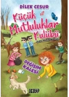 Değişim Kalesi - Küçük Mutluluklar Kulübü