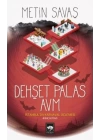 Dehşet Palas AVM