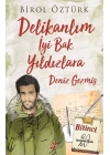 Delikalım İyi Bak Yıldızlara - Deniz Gezmiş