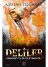 Deliler - Osmanlının Ölüm Fedaileri