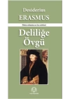 Deliliğe Övgü