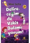 Delireceğim de Vakit Bulamıyorum