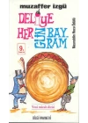 Deliye Hergün Bayram