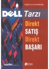 Dell Tarzı Direkt Satış Direkt Başarı