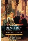 Demir Bey yahut İnkişaf-ı Esrar