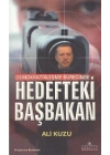 Demokratikleşme Sürecinde Hedefteki Başbakan
