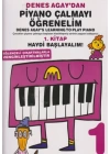 Denes Agaydan Piyano Çalmayı Öğrenelim 1. Kitap