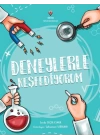 Deneylerle Keşfediyorum