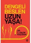 Dengeli Beslen Uzun Yaşa!