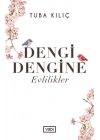 Dengi Dengine Evlilikler