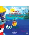 Deniz Fenerinde Öğle Yemeği-Deniz Hikayeleri-İlk Okuma Kitaplarım