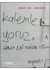 Deniz Gül, Meydan