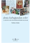 Deniz Kabuğundan Evler