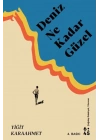 Deniz Ne Kadar Güzel