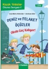 Deniz ve Felaket Üçüzler 1 - Okula Geç Kalıyor!