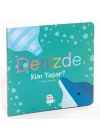 Denizde Kim Yaşar?