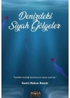 Denizdeki Siyah Gölgeler