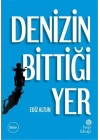 Denizin Bittiği Yer