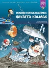 Denizin Derinliklerinde Hayatta Kalmak