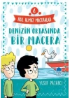 Denizin Ortasında Bir Macera - 6 Akıl Almaz Maceralar 4. Sınıf