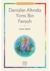 Denizler Altında Yirmi Bin Fersah - Renkli Resimli Çocuk Klasikleri