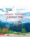 Denizleri Temizleyen Çevreci Fok