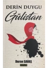 Derin Duygu Gülistan