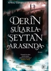 Derin Sularla Şeytan Arasında (Işıltı Serisi - 1.Kitap)