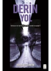 Derin Yol - Herkesin Bir Derinliği Var Ya Senin ki Ne Kadar?