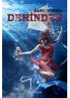 Derinden