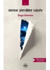 Derine Gömdüler Sabahı