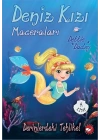 Derinlerdeki Tehlike! - Deniz Kızı Maceraları 4. Kitap