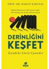 Derinliğini Keşfet