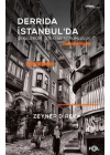 Derrida İstanbulda - Sekülerizm, Öteki ve Sorumluluk