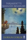 Dersaadette Ramazan Akşamları