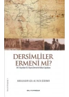 Dersimliler Ermeni mi?