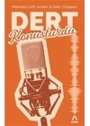 Dert Konuşturdu