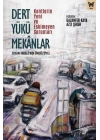 Dert Yükü Mekanlar