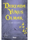 Deryada Yunus Olmak
